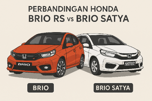 Perbandingan Honda Brio RS dan satya