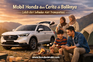 Cerita mobil Honda bersama keluarga
